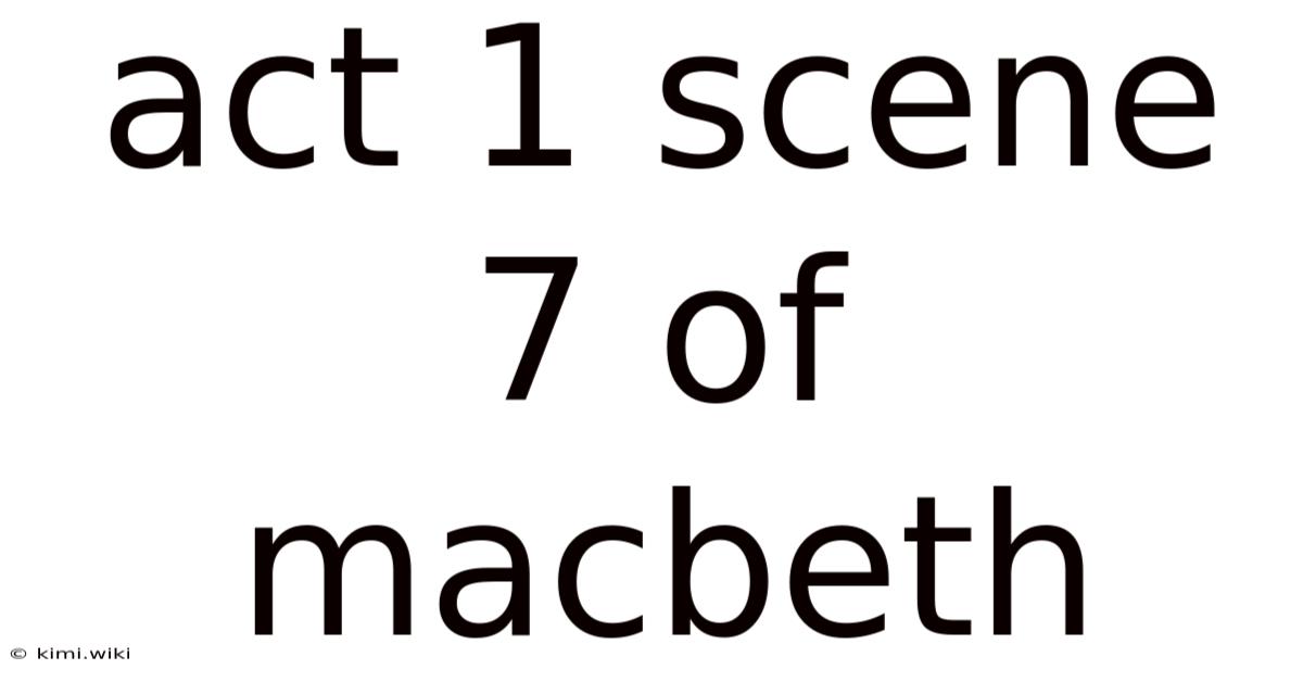 Act 1 Scene 7 Of Macbeth