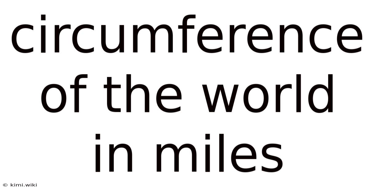 Circumference Of The World In Miles