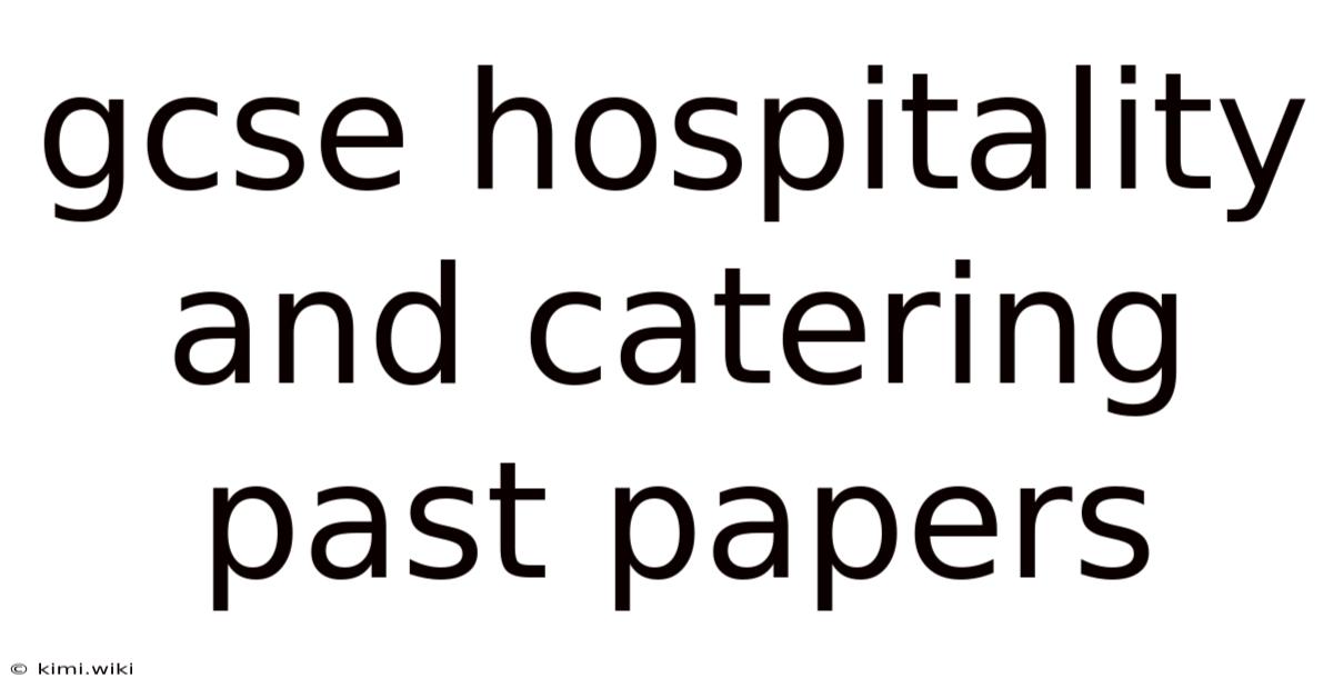 Gcse Hospitality And Catering Past Papers