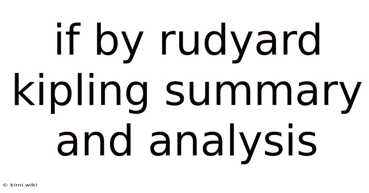 If By Rudyard Kipling Summary And Analysis