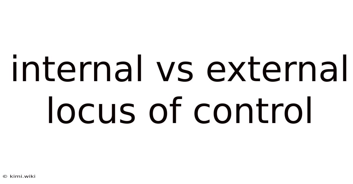 Internal Vs External Locus Of Control