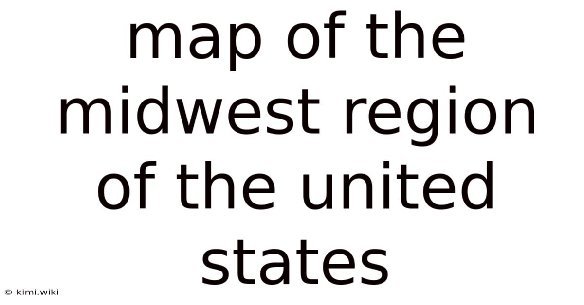 Map Of The Midwest Region Of The United States