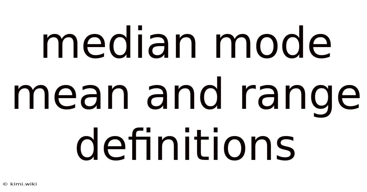 Median Mode Mean And Range Definitions
