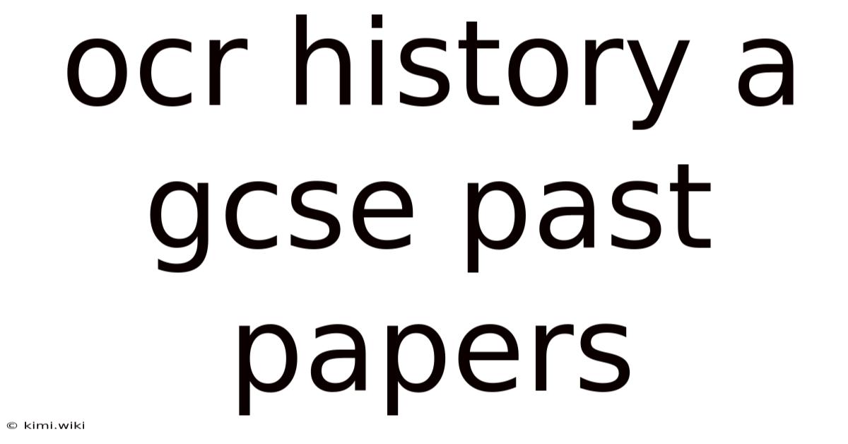 Ocr History A Gcse Past Papers