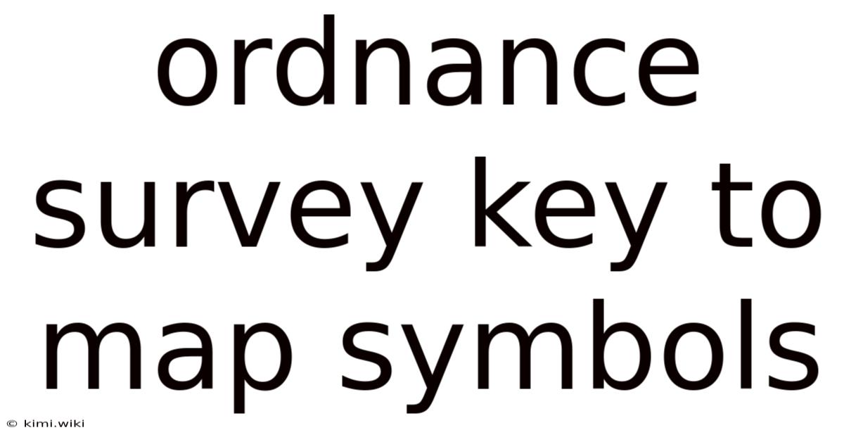 Ordnance Survey Key To Map Symbols
