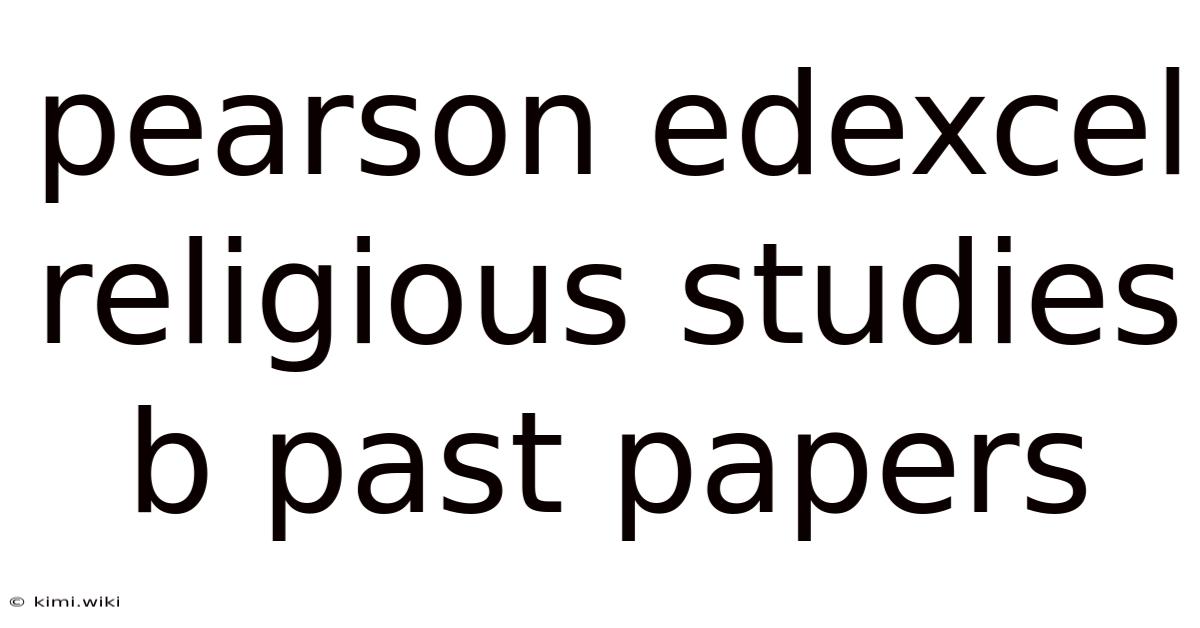 Pearson Edexcel Religious Studies B Past Papers