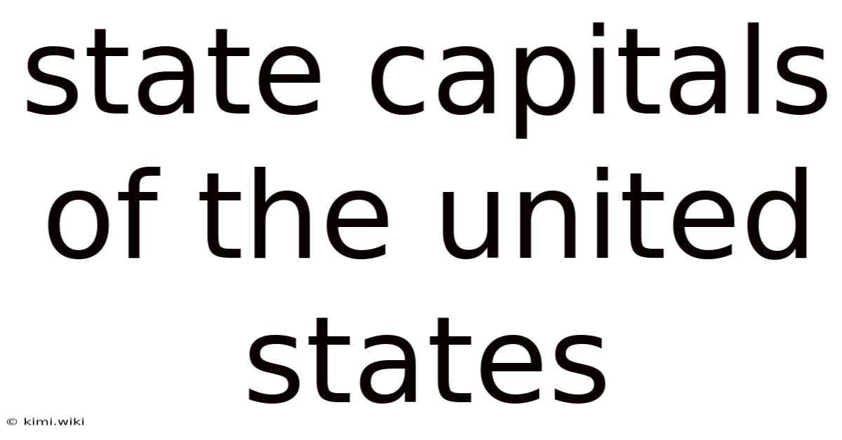 State Capitals Of The United States