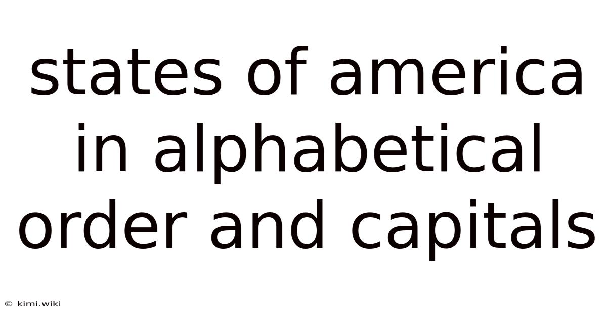 States Of America In Alphabetical Order And Capitals