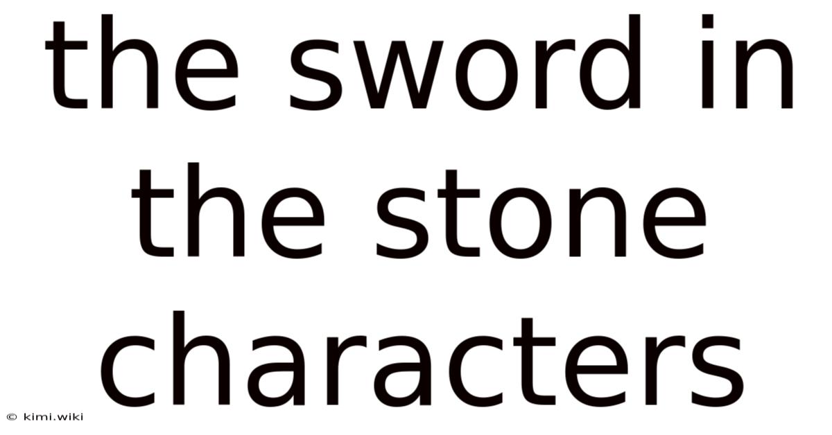 The Sword In The Stone Characters