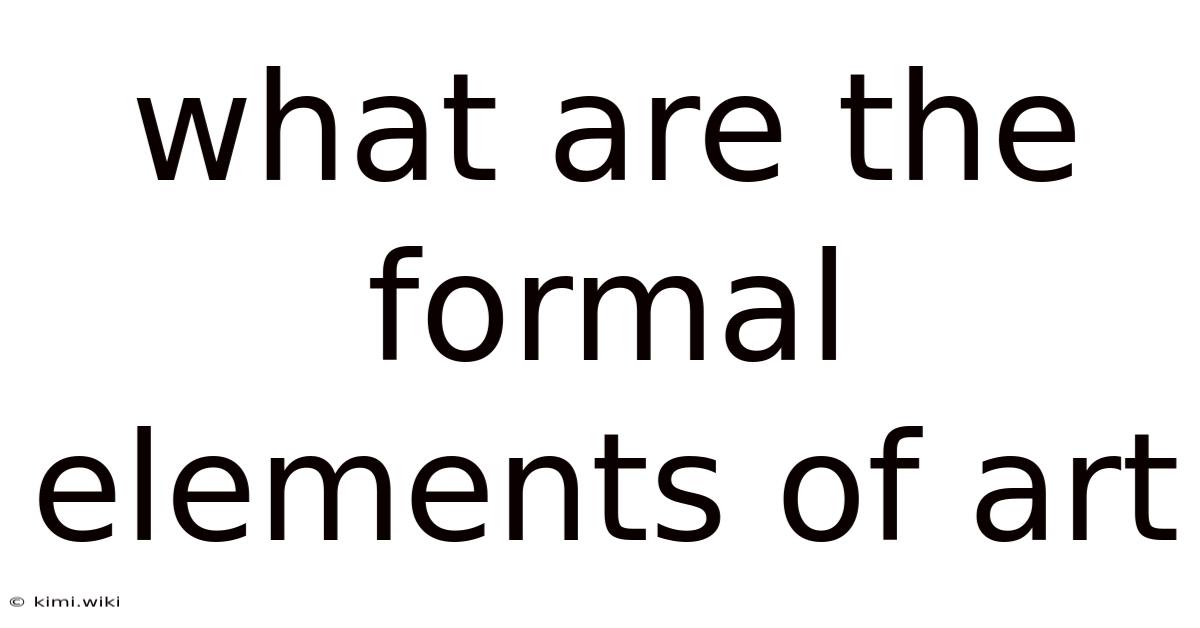 What Are The Formal Elements Of Art