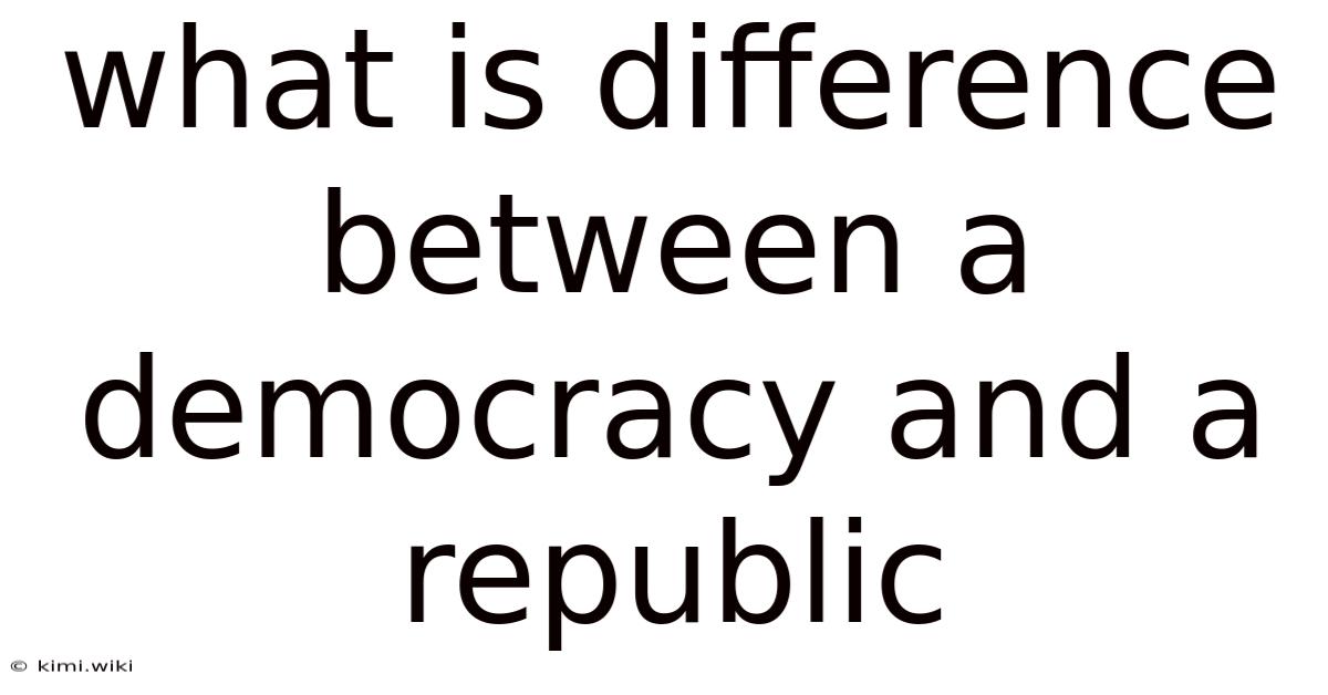 What Is Difference Between A Democracy And A Republic
